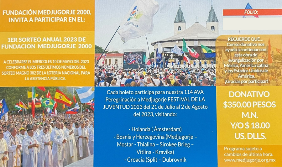114ava Peregrinación a Medjugorje Festival de la Juventud 2023 
del 21 de julio al 2 de agosto de 2023

