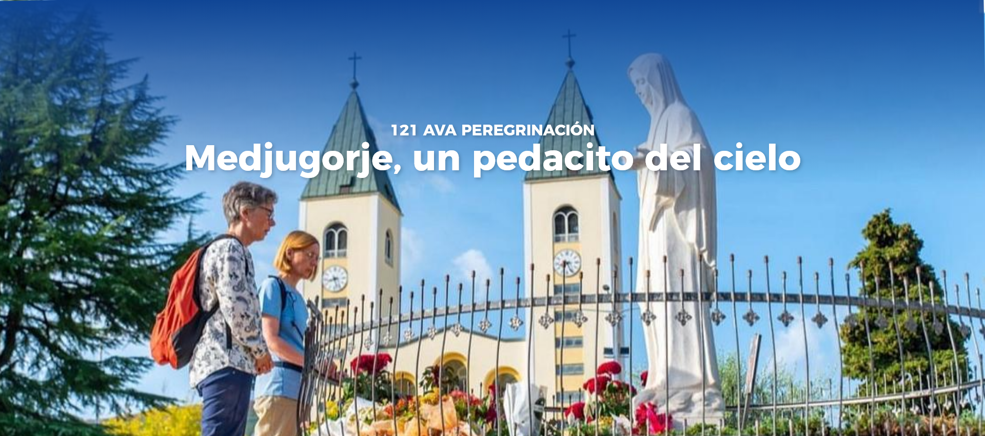 121ava Peregrinación a Medjugorje