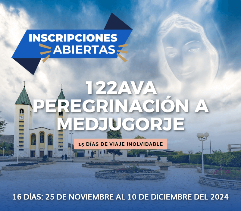 122ava Peregrinación a Medjugorje