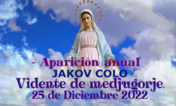 Mensaje anual de nuestra SeÃ±ora MarÃ­a Reina de la Paz del 25 de diciembre del 2022 a Jacov