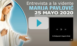 Explicación del mensaje de nuestra Señora María Reina de la Paz del 25 de mayo del 2020